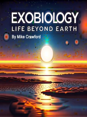 cover image of Exobiology